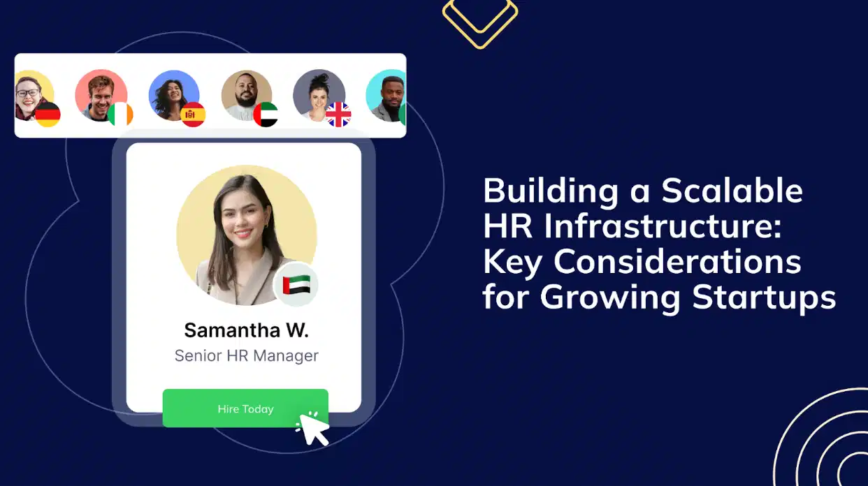 How to Build a Scalable HR Infrastructure as a Fast-Growing Startup